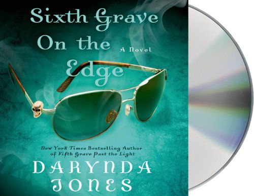 Cover for Darynda Jones · Sixth Grave on the Edge: a Novel (Charley Davidson) (Audiobook (CD)) [Unabridged edition] (2014)