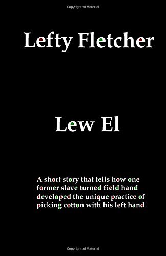 Cover for Lew El · Lefty Fletcher (Paperback Bog) (2008)