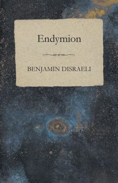 Cover for Benjamin Disraeli · Endymion. Vol II (Paperback Book) (2008)