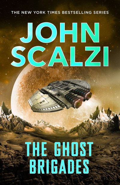Cover for John Scalzi · The Ghost Brigades - The Old Man’s War series (Paperback Bog) [New edition] (2015)