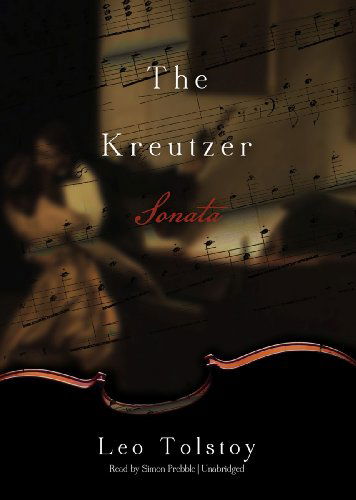 Cover for Leo Tolstoy · The Kreutzer Sonata (Hörbuch (CD)) [Library, Unabridged Library edition] (2012)