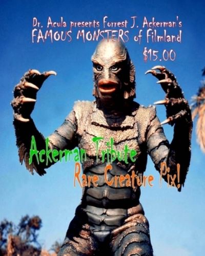 Cover for Forrest J. Ackerman · Dr. Acula Presents Forrest J. Ackerman's Famou Monsters of Filmland vol. 2 (Paperback Book) (2012)