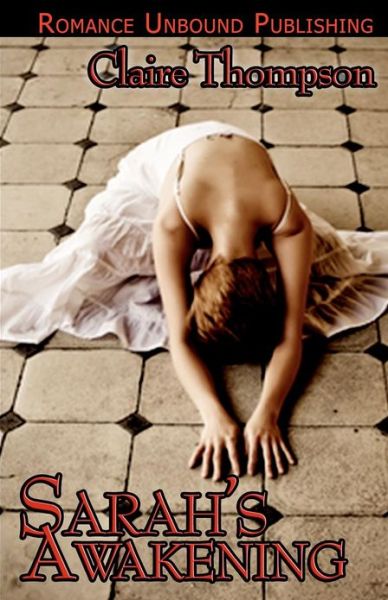 Cover for Claire Thompson · Sarah's Awakening (Pocketbok) (2012)