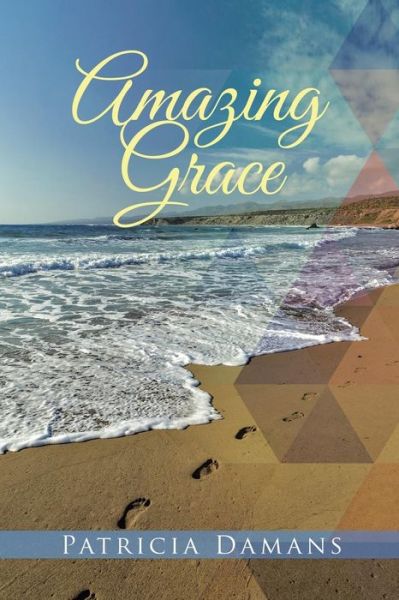 Cover for Patricia Damans · Amazing Grace (Taschenbuch) (2014)