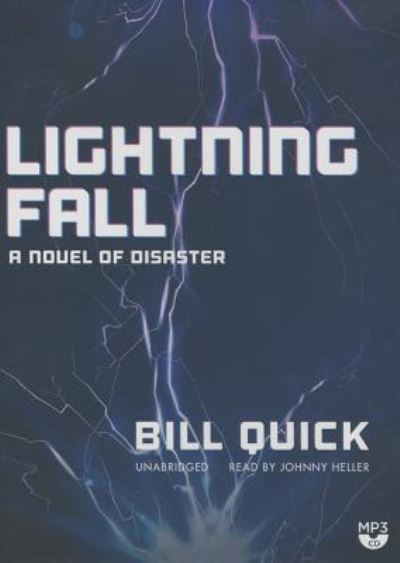 Cover for Bill Quick · Lightning Fall (CD) (2014)