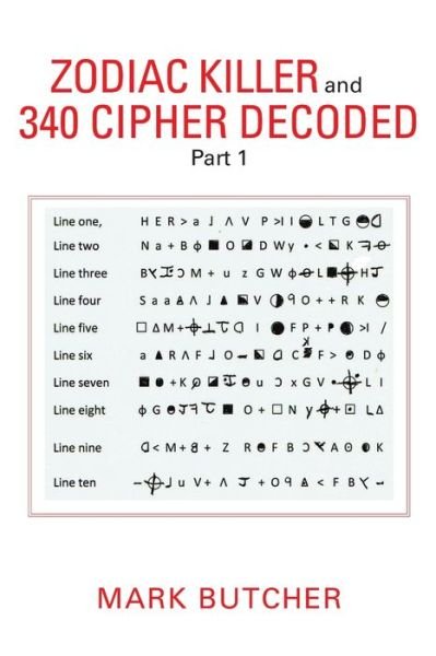 Cover for Mark Butcher · Zodiac Killer and 340 Cipher Decoded (Pocketbok) (2016)