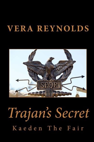 Cover for Vera Reynolds · Trajan's Secret (Paperback Book) (2015)