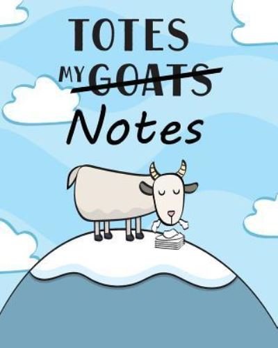 Cover for H R Wallace Publishing · Totes My (Goats) Notes Notebook (Paperback Book) (2018)
