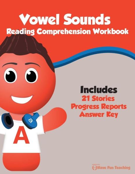 Cover for Have Fun Teaching · Vowel Sounds Reading Comprehension Workbook (Paperback Book) (2015)