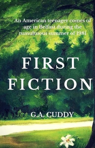 Cover for G a Cuddy · First Fiction (Taschenbuch) (2015)