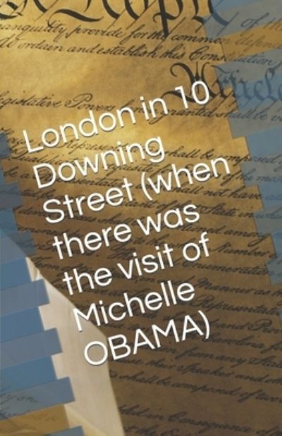 Cover for Dany Patarini · London in 10 Downing Street : June 2015 London in 10 Downing Street GB Government (Paperback Book) (2015)