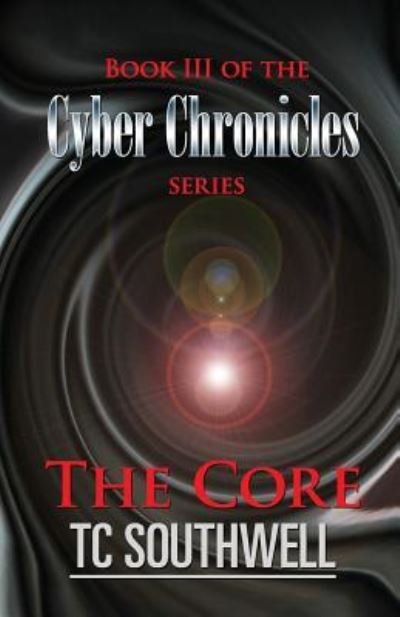 Cover for T C Southwell · The Core (Paperback Bog) (2016)