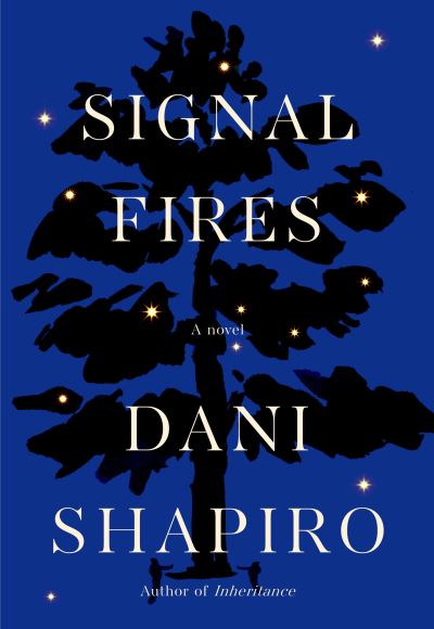 Cover for Dani Shapiro · Signal Fires (Paperback Book) (2022)