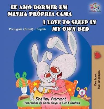 Cover for Shelley Admont · I Love to Sleep in My Own Bed (Hardcover Book) (2019)