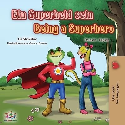 Cover for Liz Shmuilov · Being a Superhero (Taschenbuch) (2020)