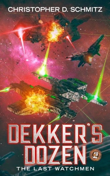 Cover for Christopher D Schmitz · Dekker's Dozen (Paperback Book) (2016)