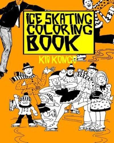 Cover for Kid Kongo · Ice Skating Coloring Book (Paperback Book) (2016)