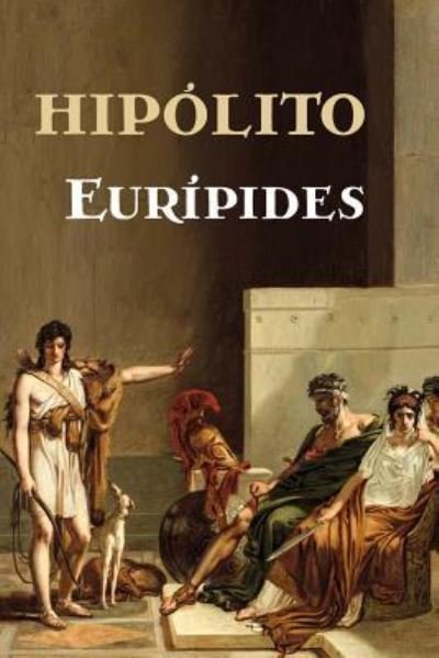 Cover for Euripides · Hipolito (Paperback Book) (2016)