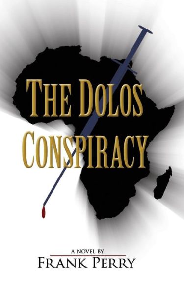 Cover for Frank Perry · The Dolos Conspiracy (Paperback Book) (2016)