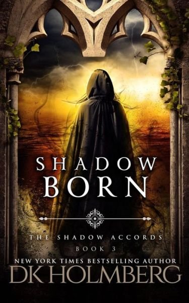 Cover for D K Holmberg · Shadow Born (Pocketbok) (2016)