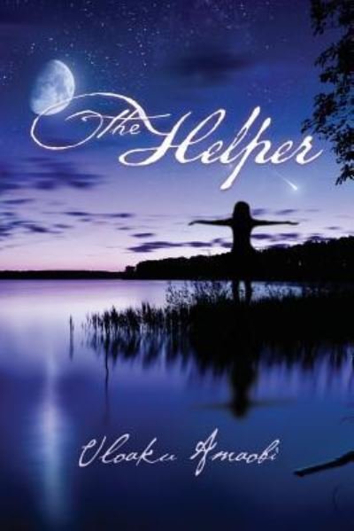 Cover for Uloaku Amaobi · The Helper (Paperback Book) (2018)