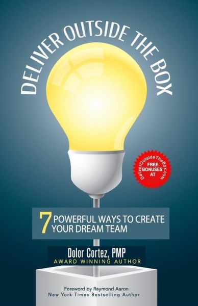 Cover for Dolor Cortez Pmp · Deliver Outside The Box (Paperback Book) (2017)