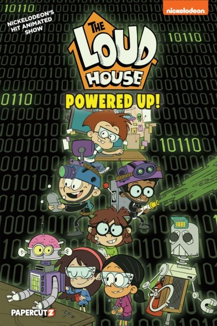 Cover for The Loud House Creative Team · The Loud House Vol. 22: Powered Up (Paperback Book) (2024)