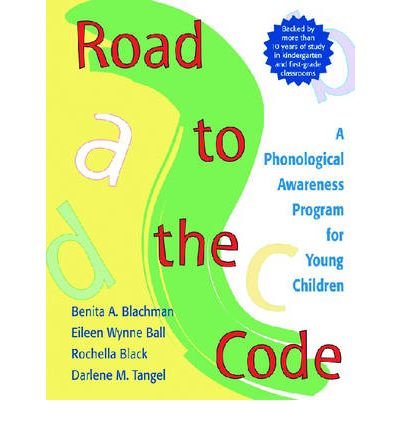 Cover for Benita A. Blachman · Road to the Code: A Phonological Awareness Program for Young Children (Paperback Book) (2000)
