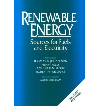 Cover for Johansson · Renewable Energy: Sources For Fuels And Electricity (Pocketbok) [2nd edition] (1992)