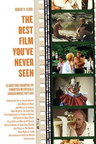 Cover for Robert K. Elder · Best Film You've Never Seen (Taschenbuch) (2013)