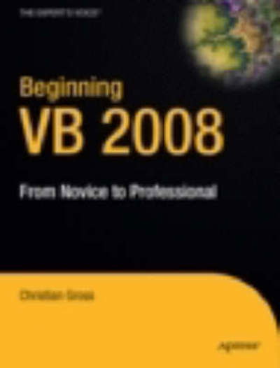 Cover for Christian Gross · Beginning Vb 2008: from Novice to Professional (Paperback Book) (2008)