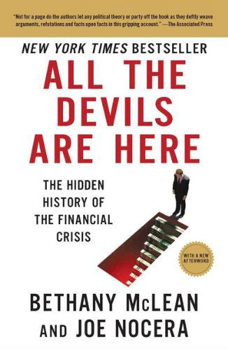 Cover for Joe Nocera · All the Devils Are Here: the Hidden History of the Financial Crisis (Paperback Book) [Reprint edition] (2011)