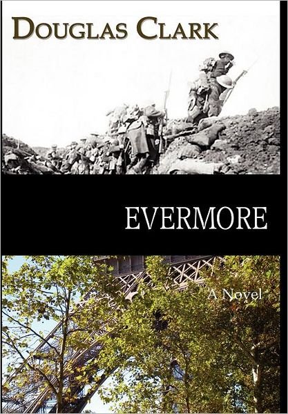 Cover for Douglas Clark · Evermore (Hardcover bog) (2011)