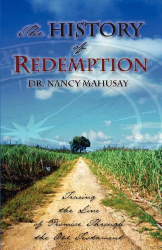 Cover for Nancy Mahusay · The History of Redemption (Hardcover Book) (2007)
