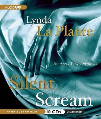 Cover for Lynda La Plante · Silent Scream (CD) (2011)