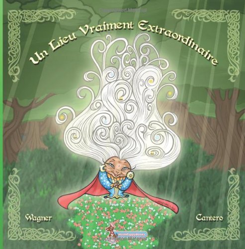 Cover for Richard Wagner · Un Lieu Vraiment Extraordinaire (Paperback Bog) [French edition] (2012)
