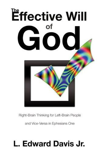 Cover for L. Edward Davis Jr. · The Effective Will of God (Paperback Book) (2009)
