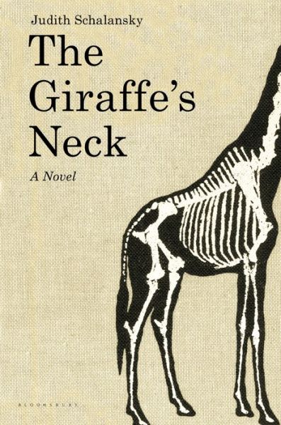 Cover for Judith Schalansky · The Giraffe's Neck: a Novel (Hardcover Book) (2014)