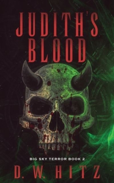 Cover for D. W. Hitz · Judith's Blood (Book) (2022)