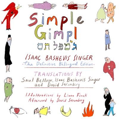 Cover for Isaac Bashevis Singer · Simple Gimpl: The Definitive Bilingual Edition (Hardcover bog) [Bilingual edition] (2023)