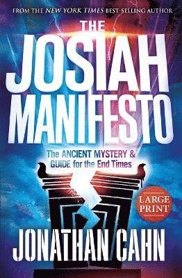 Cover for Jonathan Cahn · Josiah Manifesto Large Print (Book) (2023)