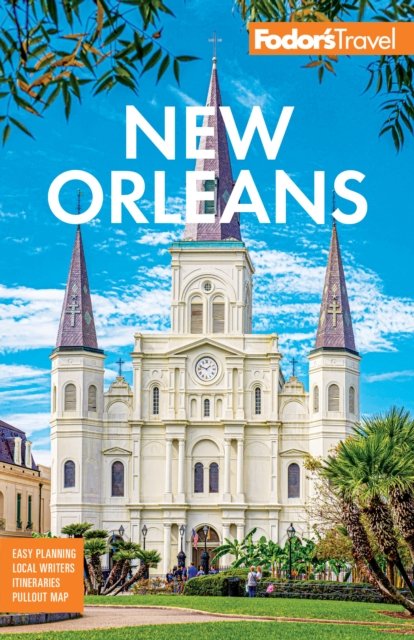 Fodor's New Orleans - Fodor's Travel Guides - Livros - Random House USA Inc - 9781640977389 - 9 de janeiro de 2025