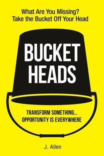 Cover for J Allen · Bucket Heads (Paperback Book) (2019)