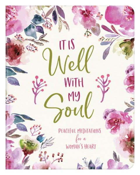 It Is Well with My Soul - Carey Scott - Books - Barbour Publishing, Incorporated - 9781643525389 - September 1, 2020