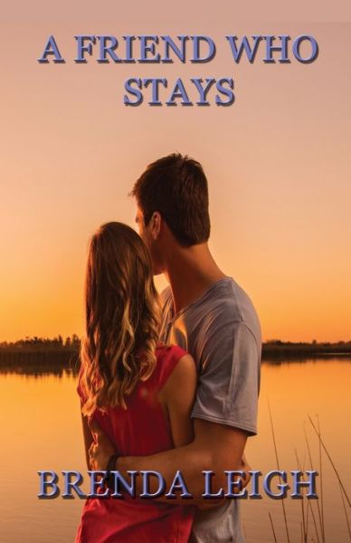 Cover for Brenda Leigh · A Friend Who Stays (Paperback Book) (2020)