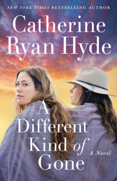 Cover for Catherine Ryan Hyde · A Different Kind of Gone: A Novel (Hardcover Book) (2023)