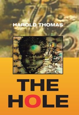 Cover for Harold Thomas · The Hole (Hardcover Book) (2020)