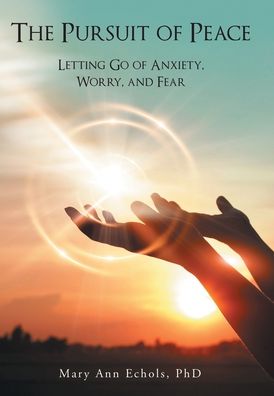 Cover for Mary Ann Echols · Pursuit of Peace (Book) (2023)