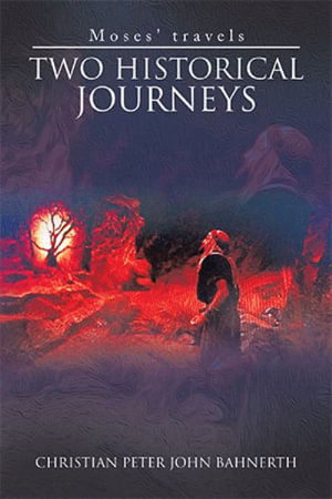 Cover for Christian Peter John Bahnerth · Two Historical Journeys (Book) (2022)