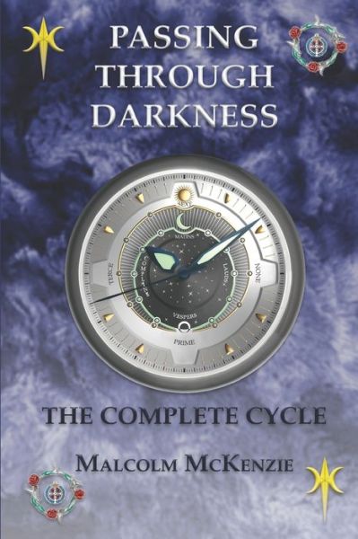 Passing Through Darkness - Malcolm McKenzie - Książki - Independently Published - 9781673337389 - 27 grudnia 2019